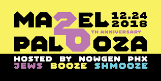 Mazelpalooza | December 24th